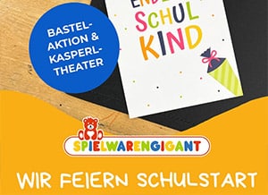 Wir feiern den Schulanfang im Spielwarengigant